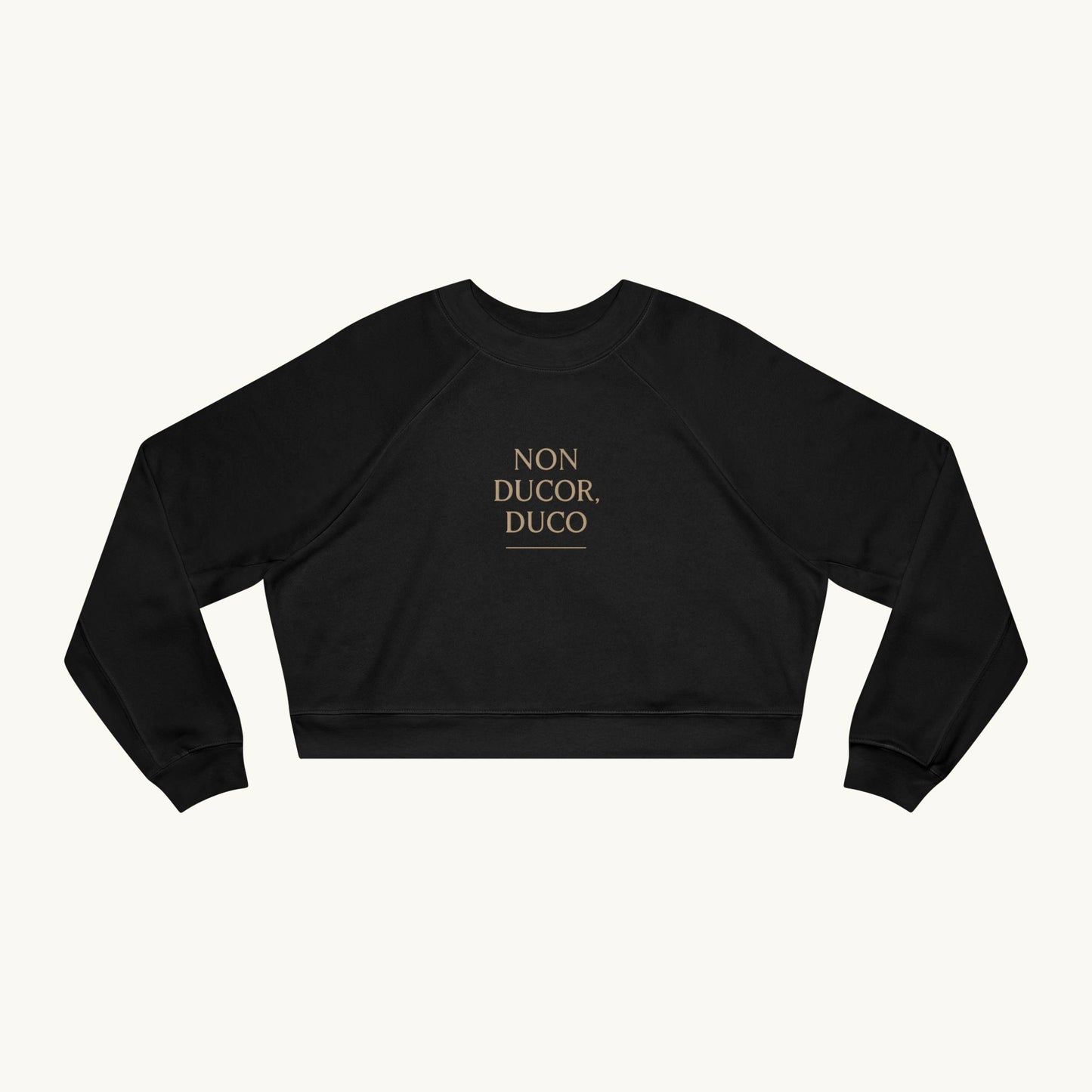 Rose Cropped Fleece Luxury Pullover — "Non Ducor Duco"