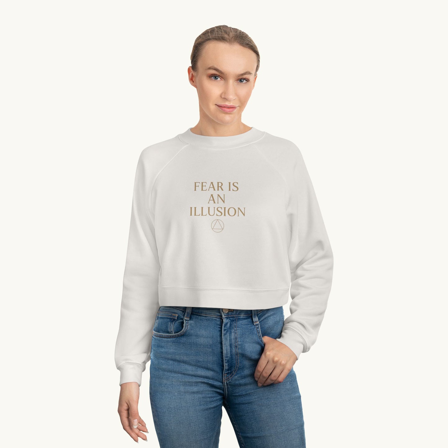 Rose Cropped Fleece Luxury Pullover — "Fear Is An Illusion"
