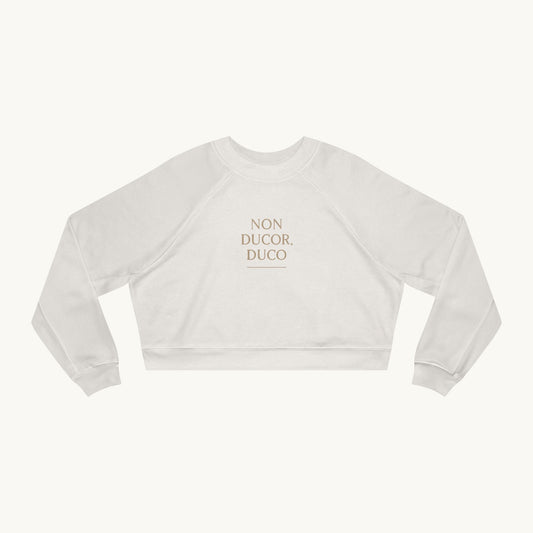 Rose Cropped Fleece Luxury Pullover — "Non Ducor Duco"
